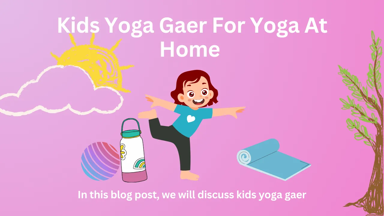 Kids Yoga Gaer For Yoga At Home | Yoga Equipment For Beginner